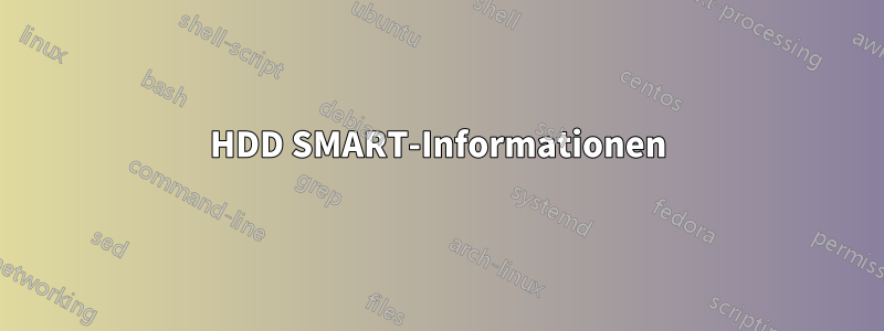 HDD SMART-Informationen