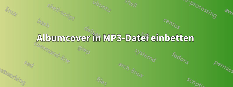 Albumcover in MP3-Datei einbetten