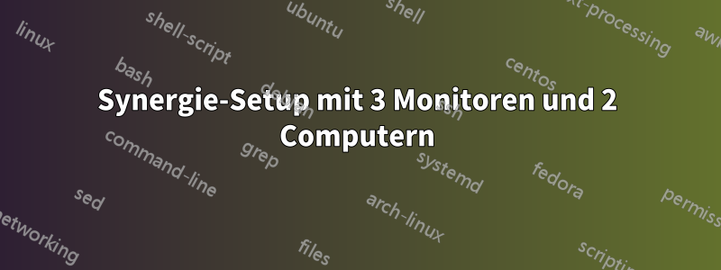 Synergie-Setup mit 3 Monitoren und 2 Computern