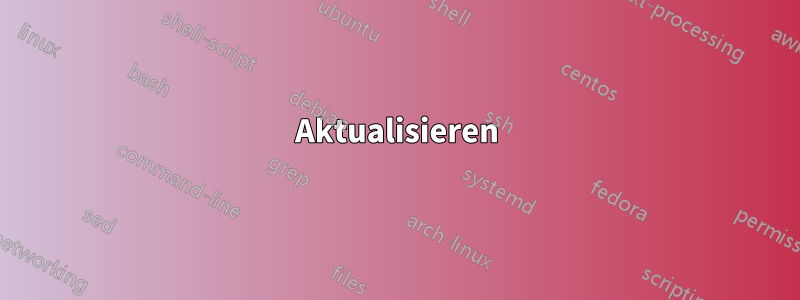 Aktualisieren