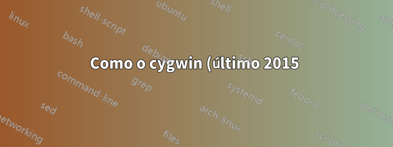 Como o cygwin (último 2015) determina e armazena a propriedade do grupo em NTFS?