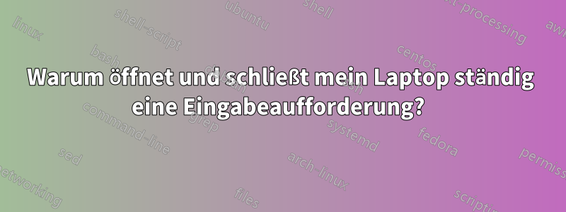 Warum öffnet und schließt mein Laptop ständig eine Eingabeaufforderung? 