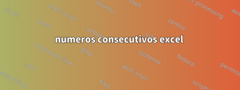numeros consecutivos excel