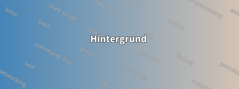 Hintergrund