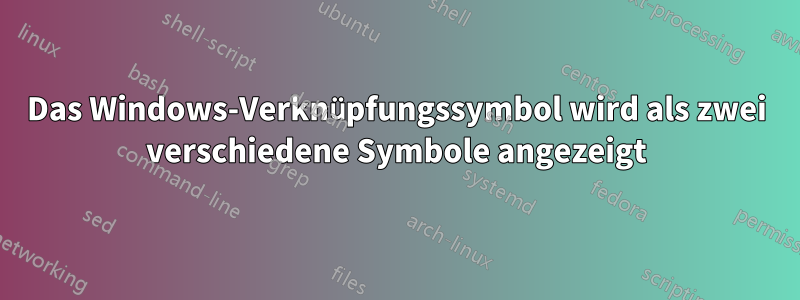 Das Windows-Verknüpfungssymbol wird als zwei verschiedene Symbole angezeigt