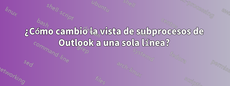 ¿Cómo cambio la vista de subprocesos de Outlook a una sola línea?