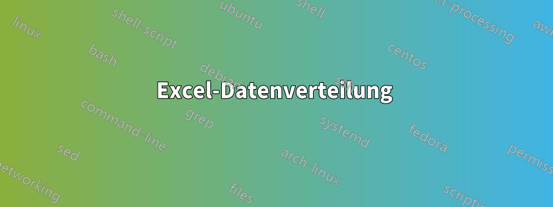 Excel-Datenverteilung