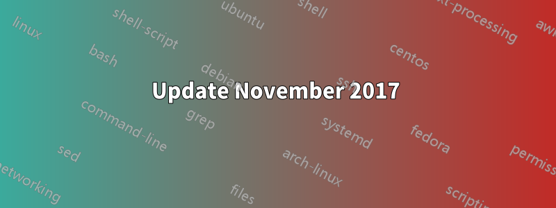 Update November 2017