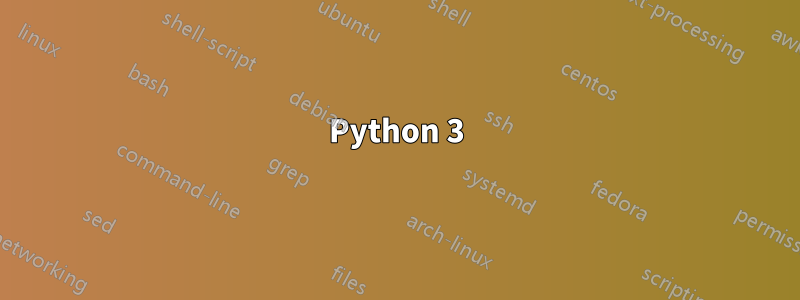 Python 3