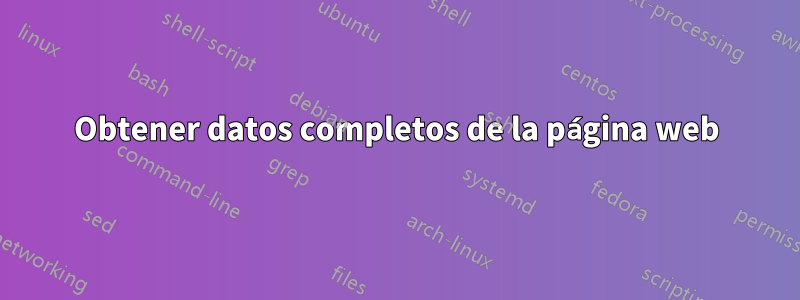 Obtener datos completos de la página web