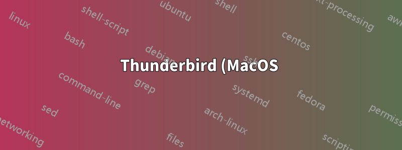 Thunderbird (MacOS) のメール署名の前にある「削除」
