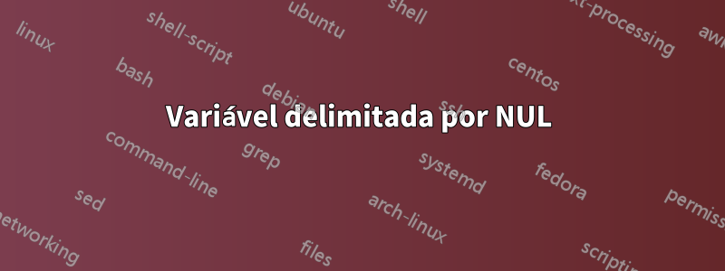 Variável delimitada por NUL