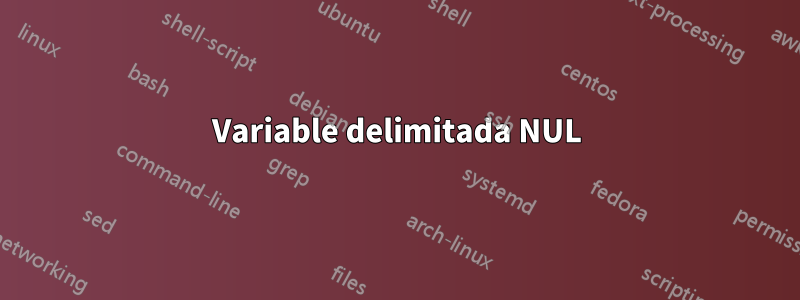 Variable delimitada NUL