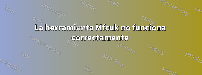 La herramienta Mfcuk no funciona correctamente