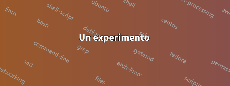 Un experimento