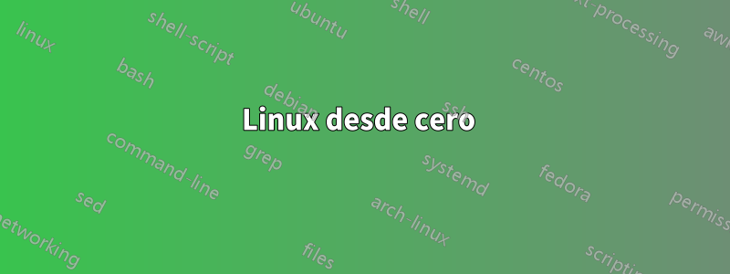 Linux desde cero 