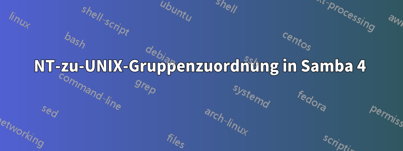 NT-zu-UNIX-Gruppenzuordnung in Samba 4