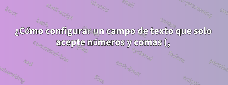 ¿Cómo configurar un campo de texto que solo acepte números y comas (,) en un formulario PDF rellenable?