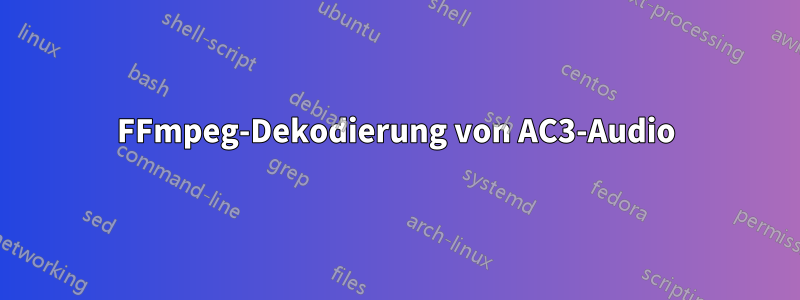 FFmpeg-Dekodierung von AC3-Audio