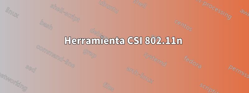 Herramienta CSI 802.11n