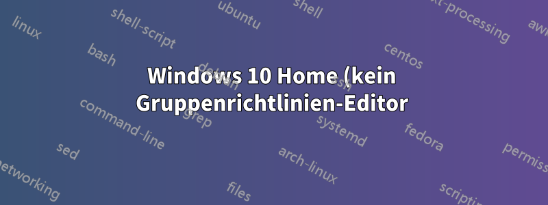 Windows 10 Home (kein Gruppenrichtlinien-Editor) kann den Fingerabdruckscanner mit Windows Hello nicht verwenden
