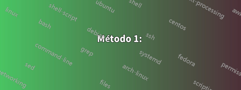 Método 1: