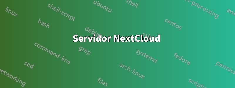 Servidor NextCloud