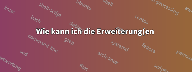 Wie kann ich die Erweiterung(en) einer Datei anhand ihres Inhalts ermitteln?