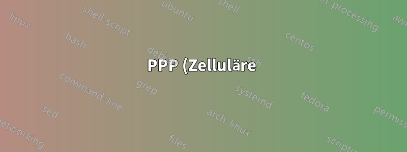 PPP (Zelluläre) Bindung