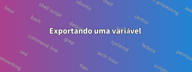 Exportando uma variável