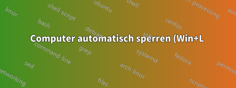 Computer automatisch sperren (Win+L), wenn das Ethernet-Kabel entfernt wird oder das Ethernet-Signal abbricht