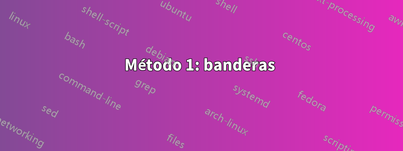 Método 1: banderas