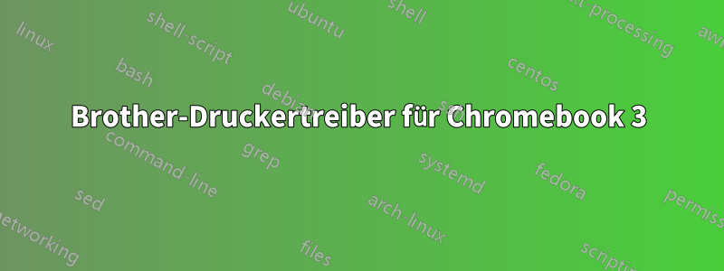 Brother-Druckertreiber für Chromebook 3