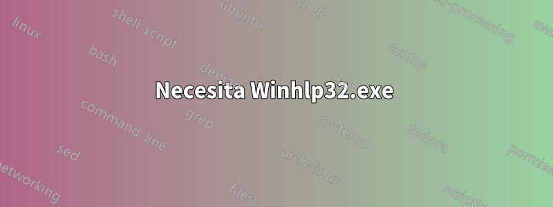 Necesita Winhlp32.exe