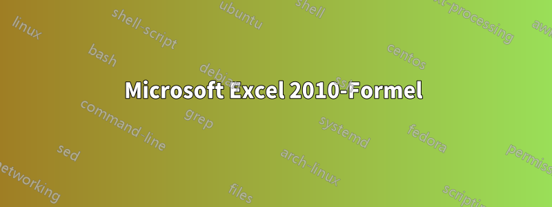 Microsoft Excel 2010-Formel