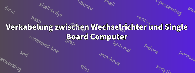 Verkabelung zwischen Wechselrichter und Single Board Computer