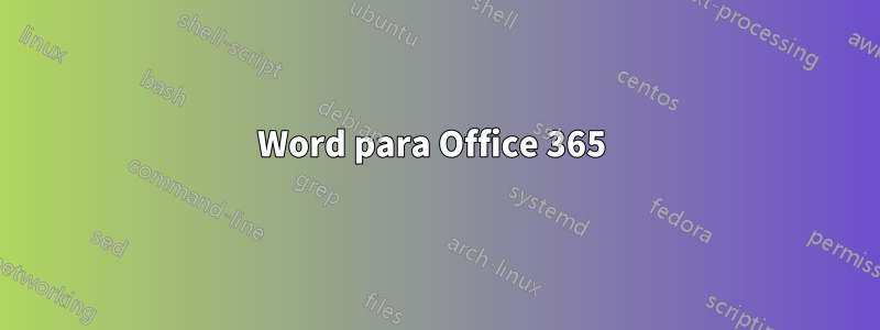 Word para Office 365 