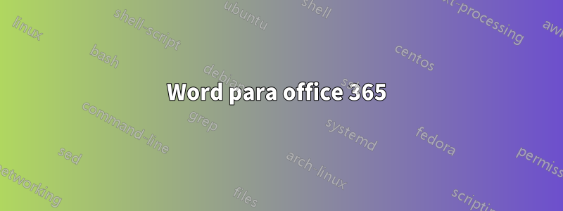 Word para office 365 