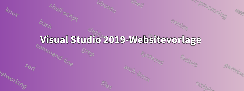 Visual Studio 2019-Websitevorlage