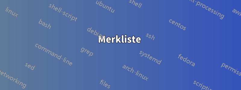 Merkliste