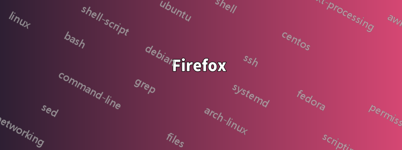 Firefox