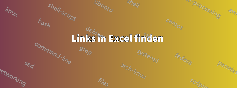 Links in Excel finden