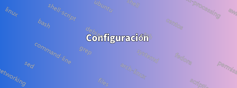 Configuración