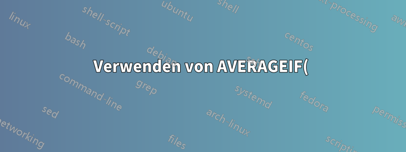 Verwenden von AVERAGEIF() über einen Zeitraum von Jahren