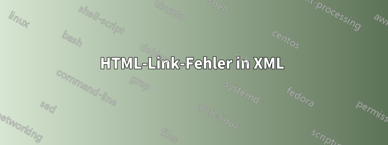 HTML-Link-Fehler in XML