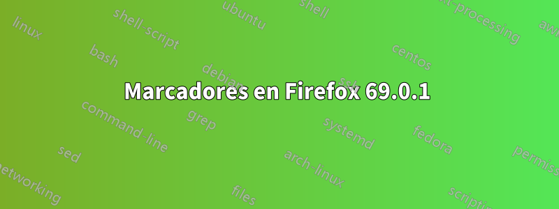 Marcadores en Firefox 69.0.1