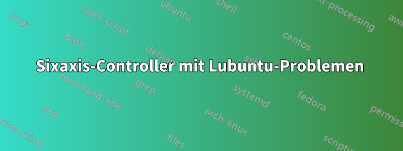 Sixaxis-Controller mit Lubuntu-Problemen