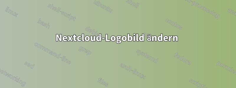 Nextcloud-Logobild ändern