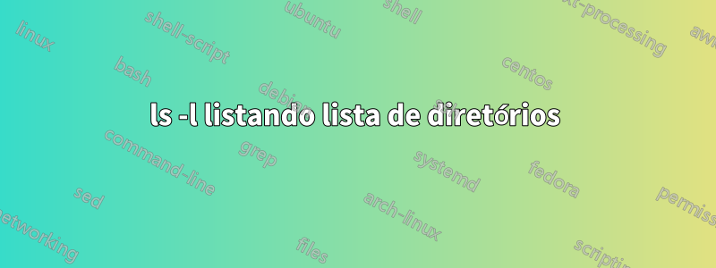 ls -l listando lista de diretórios
