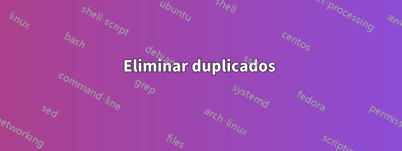 Eliminar duplicados